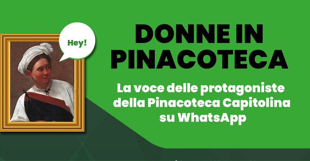 Donne in Pinacoteca: voci su Whatsapp